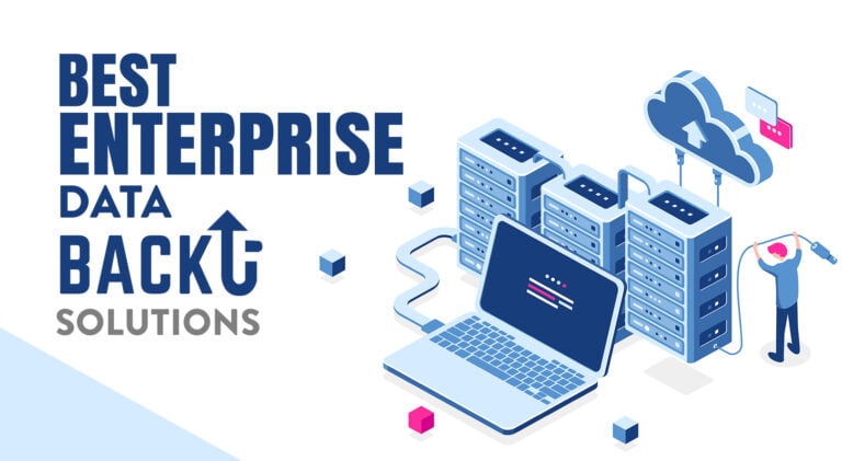 Blog 13 Best Enterprise Data Backup Solutions