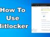 How to Create Encrypted Drive Using BitLocker in Windows