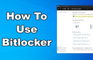 How to Create Encrypted Drive Using BitLocker in Windows