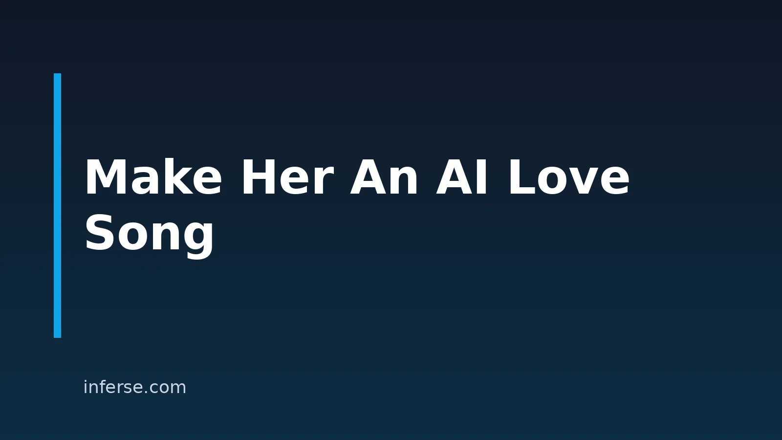 How to Make an AI Love Song for Your Girlfriend in 2026 How to Make an AI Love Song for Your Girlfriend in 2026