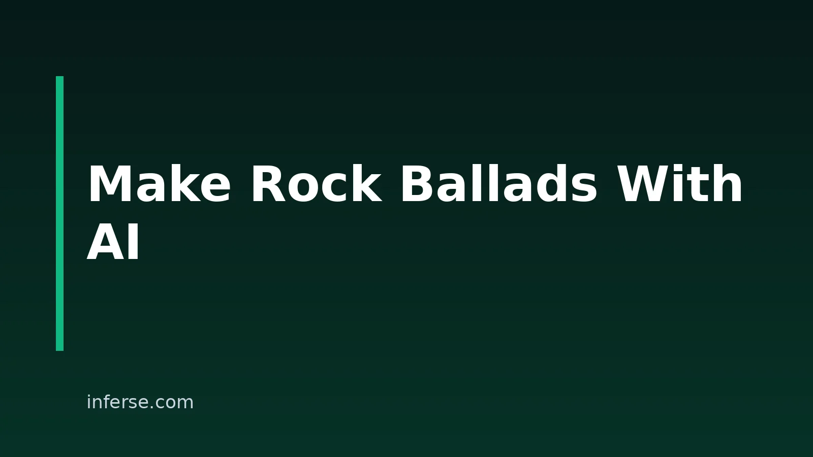 How to Make Rock Ballads With AI: A Practical Workflow