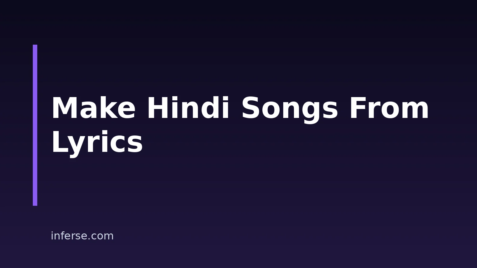How to Make Hindi Songs From Lyrics With AI Using Suno How to Make Hindi Songs From Lyrics With AI Using Suno