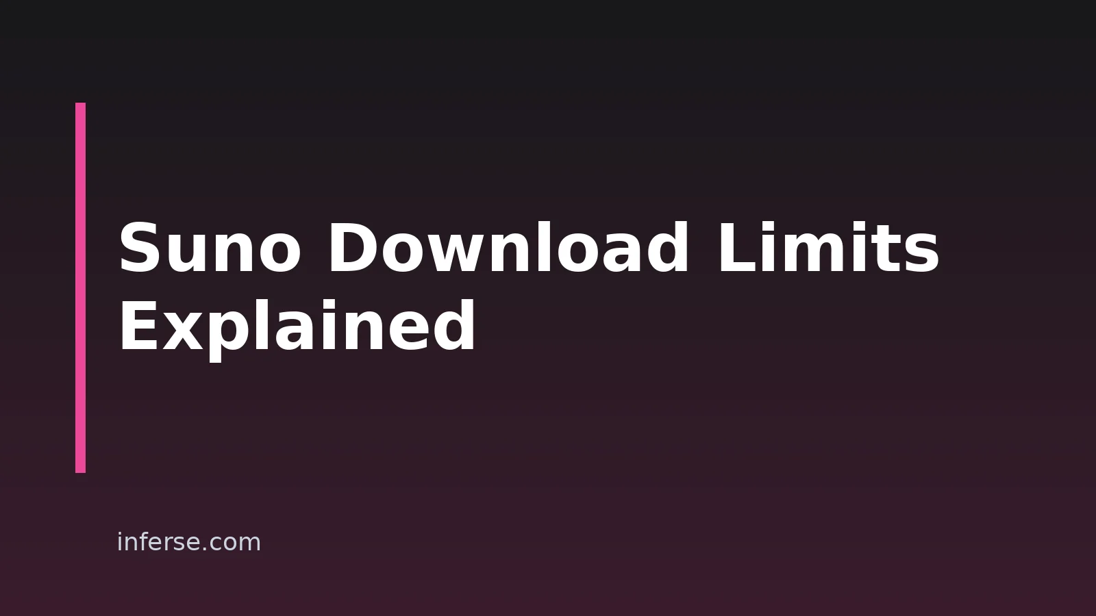 Suno AI Download Limits: What The Terms Mean