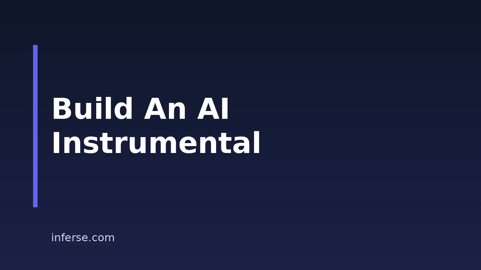 How To Create An Instrumental With AI: A Practical Workflow How To Create An Instrumental With AI: A Practical Workflow