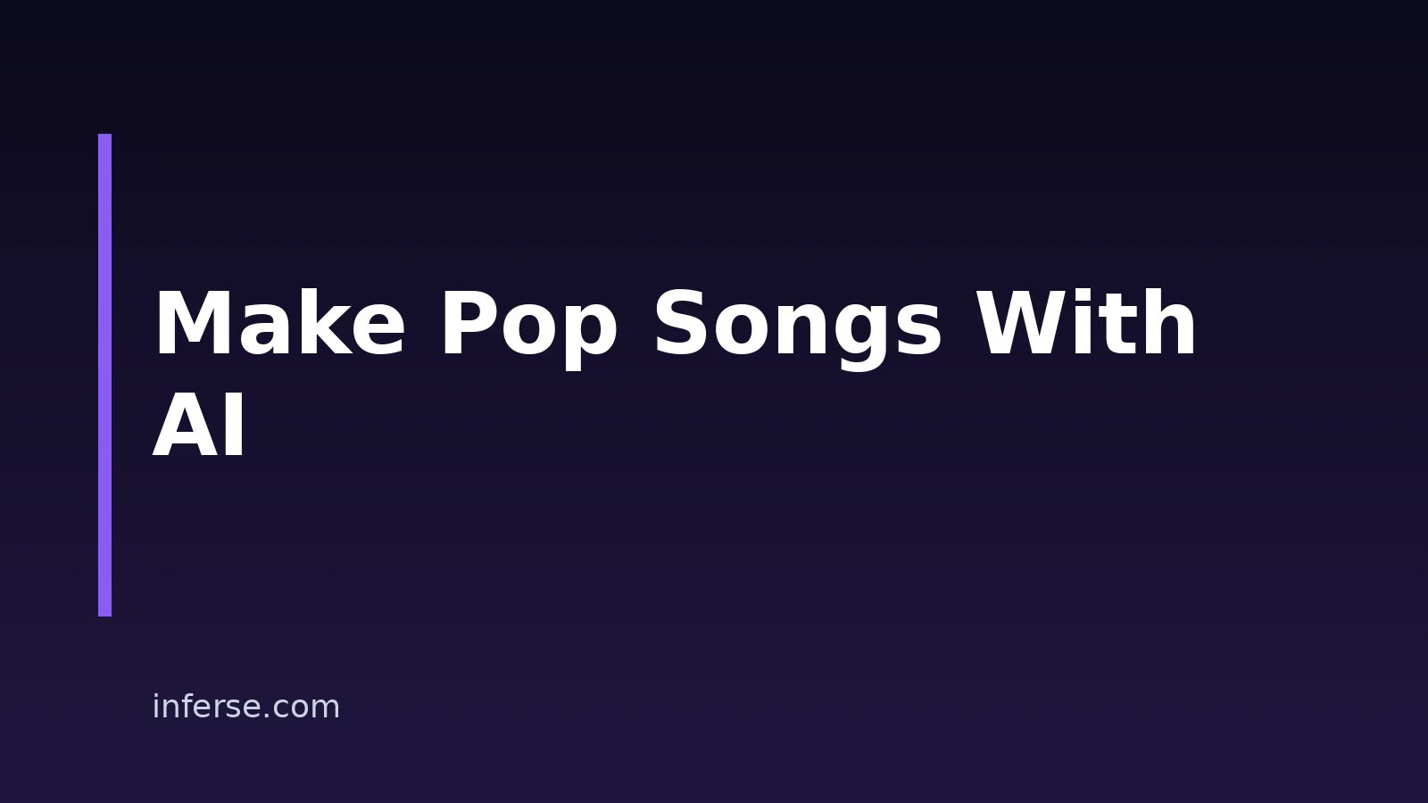 How To Make Pop Songs With AI: A Step-By-Step Guide How To Make Pop Songs With AI: A Step-By-Step Guide