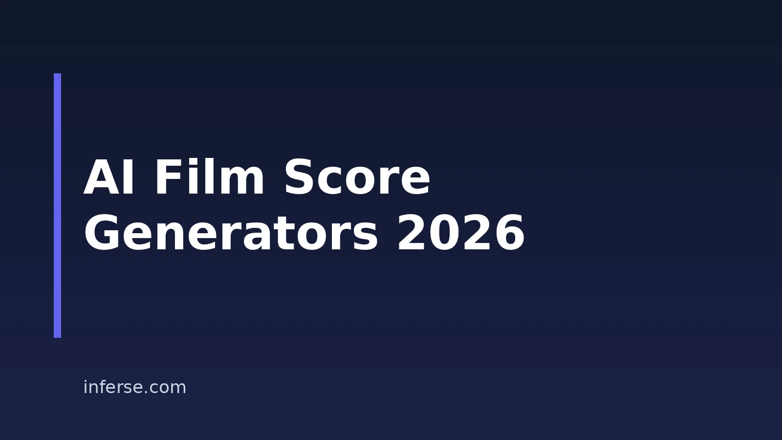 Best AI Film Score Generators for Filmmakers in 2026 Best AI Film Score Generators for Filmmakers in 2026