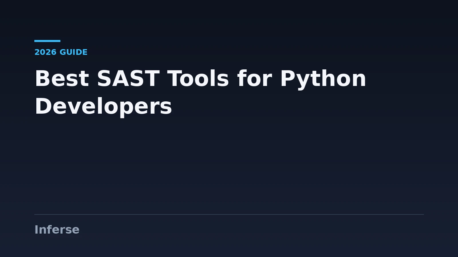 Best SAST Tools for Python Developers in 2026 Best SAST Tools for Python Developers in 2026