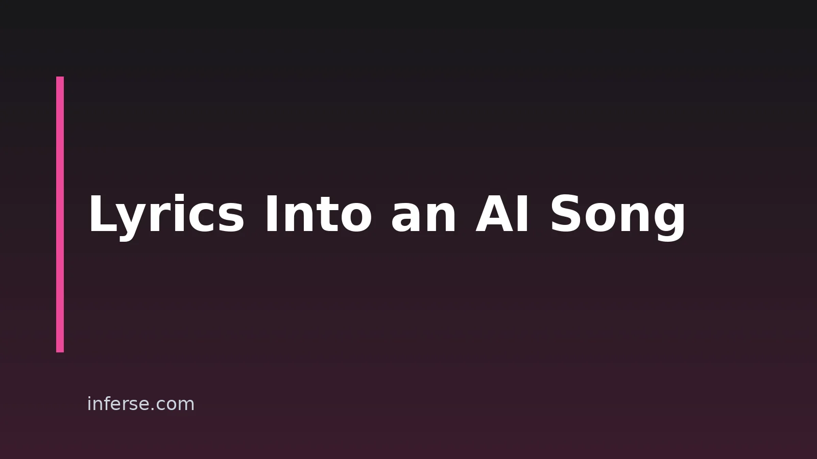 How to Turn Your Lyrics Into a Song With AI How to Turn Your Lyrics Into a Song With AI