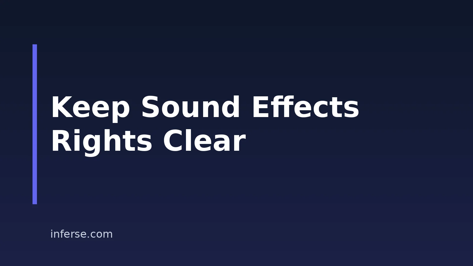 How To Protect Sound Effects Projects Legally